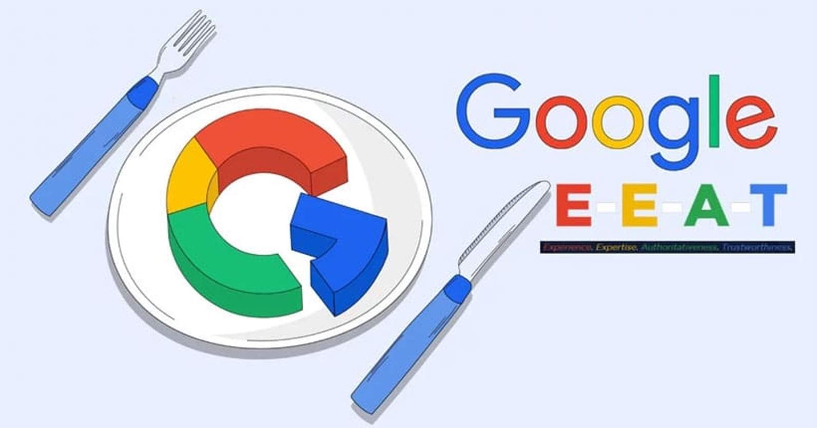 What is E-E-A-T For Google SEO - Everything You Need To Know In 2023/24