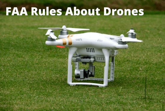 FAA DRONE RULES