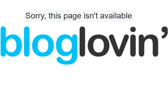 Bloglovin Down