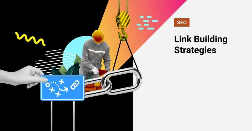 Link Building Strategies 2021