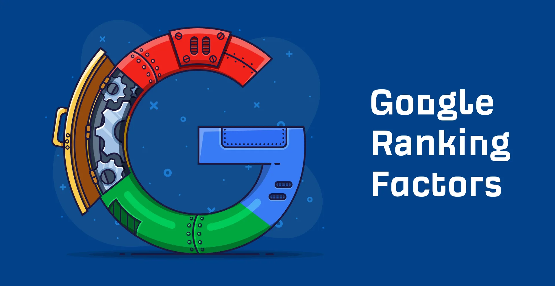 Tech News Google Ranking Factors